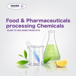 FOOD & PHARMACEUTICALS PROCESSING CHEMICALS