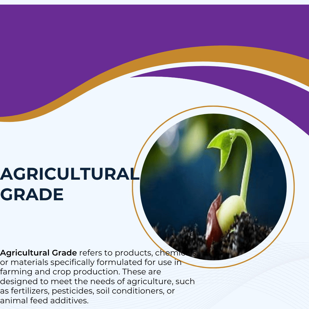 AGRICULTURAL GRADE