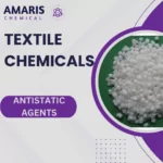 Antistatic agents Amaris chemicals
