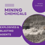 Explosives & blasting agents Amaris chemicals