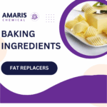 Fat replacers Amaris chemicals