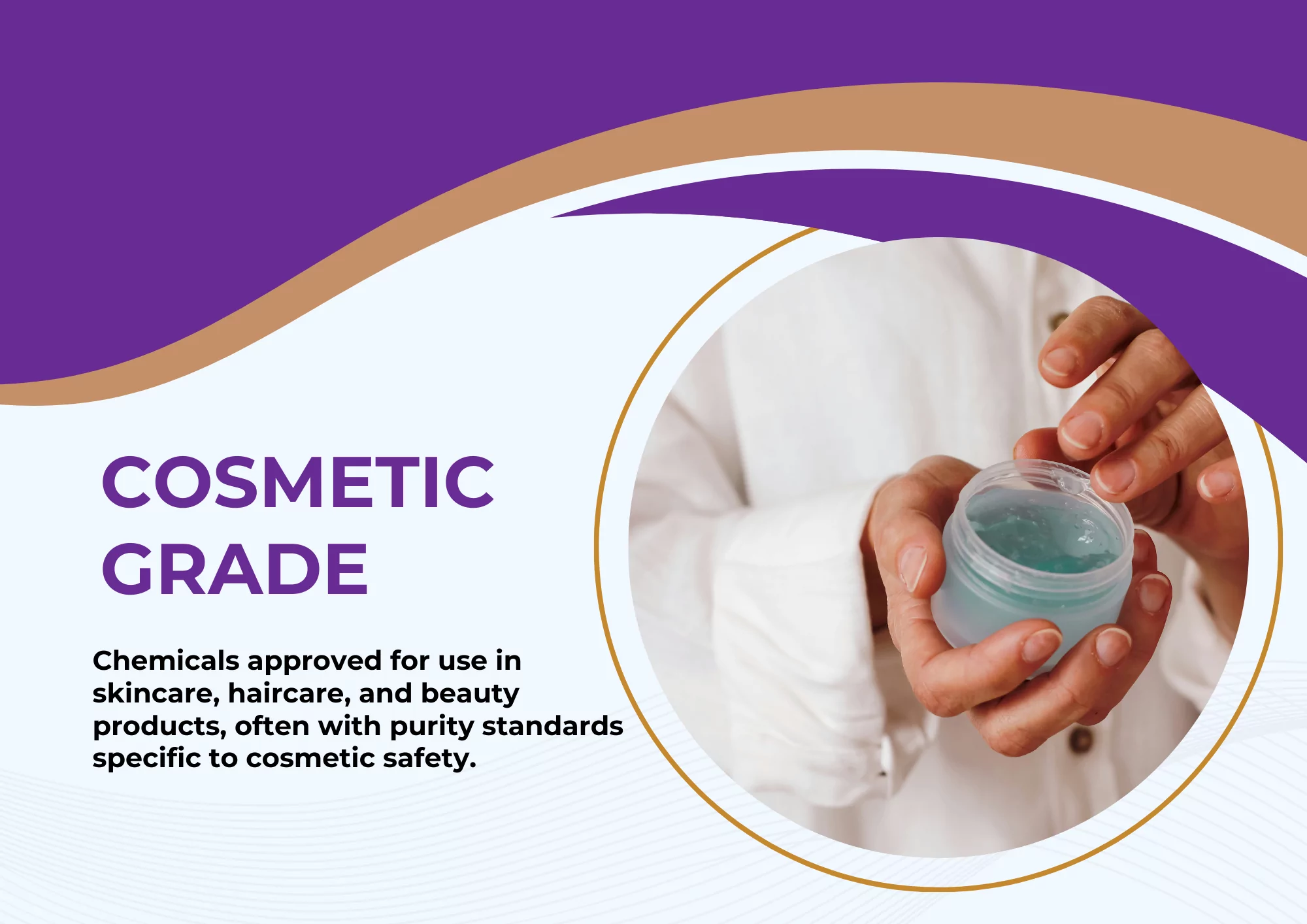 COSMETIC GRADE