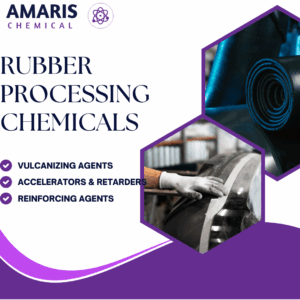 Rubber Processing Chemicals amaris chemicals